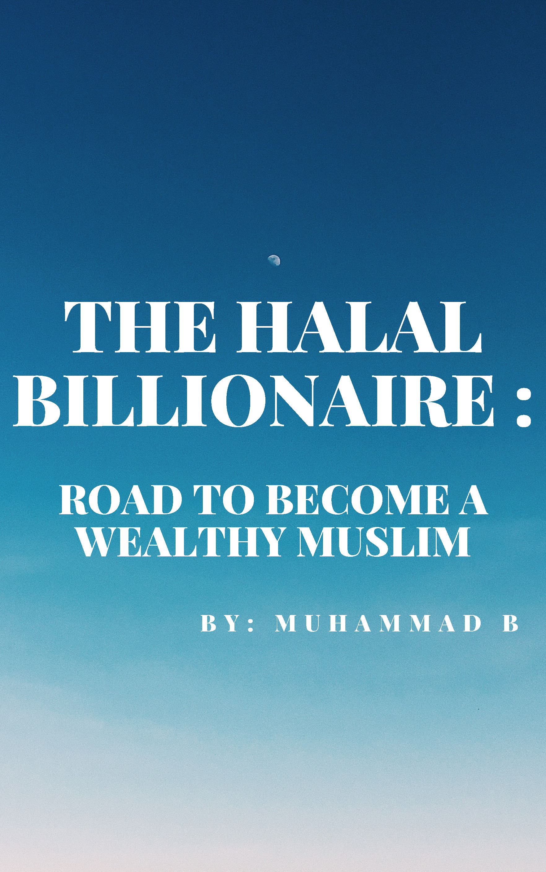 THE HALAL BILLIONAIRE